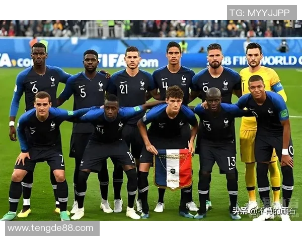 最新法国足球队球星名单及阵容分析 2025年国际赛季前瞻